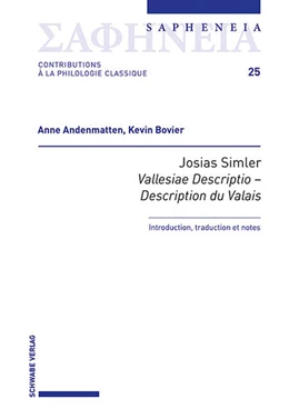 Abbildung von Andenmatten / Bovier | Josias Simler, Vallesiae Descriptio - Description du Valais | 1. Auflage | 2025 | beck-shop.de