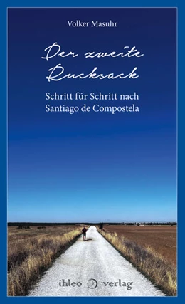 Abbildung von Masuhr | Der zweite Rucksack | 1. Auflage | 2025 | beck-shop.de