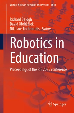 Abbildung von Balogh / Obdrzálek | Robotics in Education | 1. Auflage | 2025 | beck-shop.de