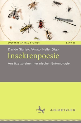 Abbildung von Giuriato / Heller | Insektenpoesie | 1. Auflage | 2025 | beck-shop.de