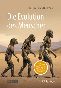 Abbildung von Suhr | Die Evolution des Menschen | 2. Auflage | 2025 | beck-shop.de