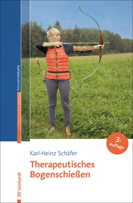 Abbildung von Schäfer | Therapeutisches Bogenschießen | 3. Auflage | 2025 | beck-shop.de