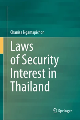 Abbildung von Ngamapichon | Laws of Security Interest in Thailand | 1. Auflage | 2025 | beck-shop.de