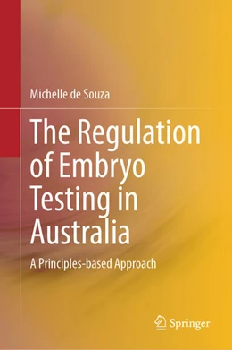 Abbildung von de Souza | The Regulation of Embryo Testing in Australia | 1. Auflage | 2025 | beck-shop.de