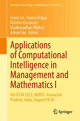 Abbildung von Lin / Brigui | Applications of Computational Intelligence in Management and Mathematics I | 1. Auflage | 2025 | beck-shop.de