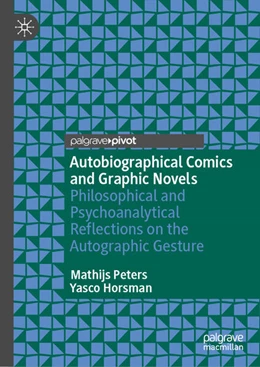 Abbildung von Peters / Horsman | Autobiographical Comics and Graphic Novels | 1. Auflage | 2025 | beck-shop.de