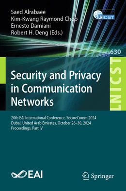 Abbildung von Alrabaee / Choo | Security and Privacy in Communication Networks | 1. Auflage | 2025 | beck-shop.de