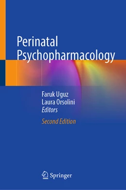 Abbildung von Uguz / Orsolini | Perinatal Psychopharmacology | 2. Auflage | 2025 | beck-shop.de