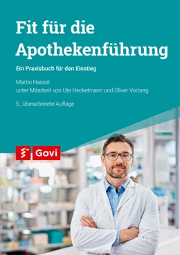 Abbildung von Hassel | Fit für die Apothekenführung | 5. Auflage | 2025 | beck-shop.de