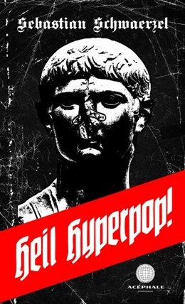 Abbildung von Schwaerzel | Heil Hyperpop! | 1. Auflage | 2025 | beck-shop.de