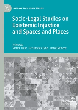 Abbildung von Flear / Davies | Socio-Legal Studies on Epistemic Injustice and Spaces and Places | 1. Auflage | 2025 | beck-shop.de