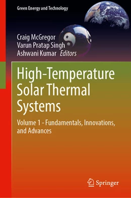 Abbildung von McGregor / Singh | High-Temperature Solar Thermal Systems | 1. Auflage | 2025 | beck-shop.de