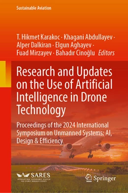 Abbildung von Abdullayev / Dalkiran | Research and Updates on the Use of Artificial Intelligence in Drone Technology | 1. Auflage | 2025 | beck-shop.de