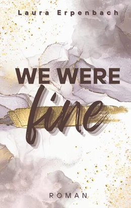 Abbildung von Erpenbach | We were fine | 1. Auflage | 2025 | beck-shop.de