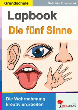 Abbildung von Rosenwald | Lapbook Die fünf Sinne | 1. Auflage | 2025 | beck-shop.de