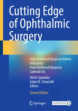 Abbildung von Spandau / Scharioth | Cutting Edge of Ophthalmic Surgery | 2. Auflage | 2025 | beck-shop.de