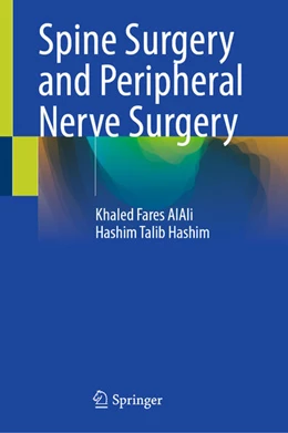 Abbildung von Alali / Hashim | Spine Surgery and Peripheral Nerve Surgery | 1. Auflage | 2025 | beck-shop.de