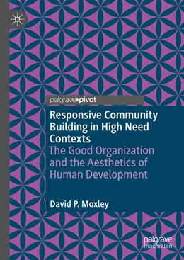 Abbildung von Moxley | Responsive Community Building in High Need Contexts | 1. Auflage | 2025 | beck-shop.de