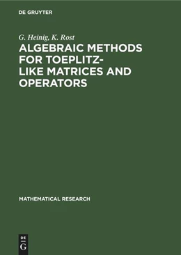 Abbildung von Heinig / Rost | Algebraic Methods for Toeplitz-like Matrices and Operators | 1. Auflage | 2022 | beck-shop.de