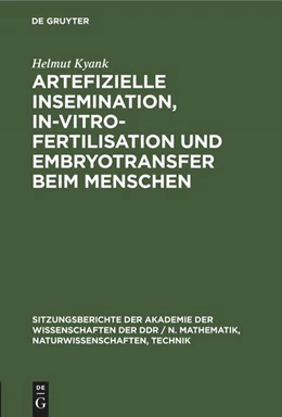 Abbildung von Kyank | Artefizielle Insemination, In-vitro-Fertilisation und Embryotransfer beim Menschen | 1. Auflage | 2022 | beck-shop.de
