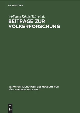 Abbildung von König / Drost | Beiträge zur Völkerforschung | 1. Auflage | 2022 | beck-shop.de