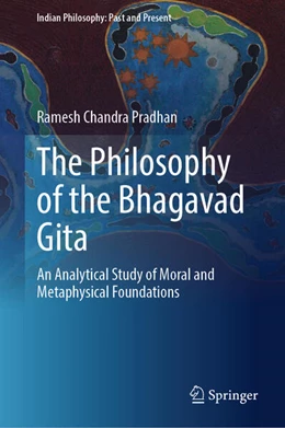 Abbildung von Pradhan | The Philosophy of the Bhagavad Gita | 1. Auflage | 2025 | beck-shop.de
