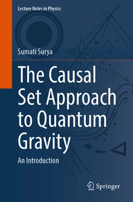 Abbildung von Surya | The Causal Set Approach to Quantum Gravity | 1. Auflage | 2025 | beck-shop.de
