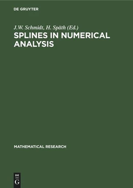 Abbildung von Schmidt / Späth | Splines in Numerical Analysis | 1. Auflage | 2022 | beck-shop.de