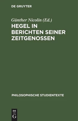 Abbildung von Nicolin | Hegel in Berichten seiner Zeitgenossen | 1. Auflage | 2022 | beck-shop.de