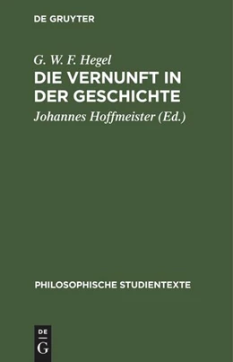 Abbildung von Hegel / Hoffmeister | Die Vernunft in der Geschichte | 5. Auflage | 2022 | beck-shop.de