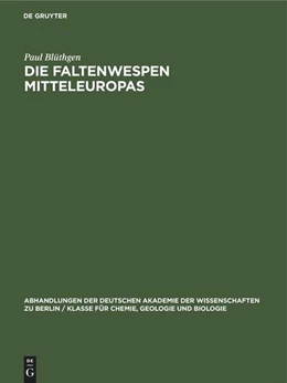 Abbildung von Blüthgen | Die Faltenwespen Mitteleuropas | 1. Auflage | 2022 | beck-shop.de