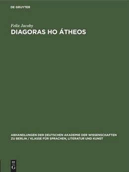 Abbildung von Jacoby | Diagoras ho átheos | 1. Auflage | 2022 | beck-shop.de