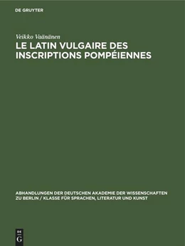 Abbildung von Vaänänen | Le latin vulgaire des inscriptions pompéiennes | 3. Auflage | 2022 | beck-shop.de