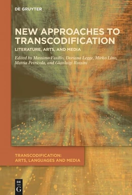 Abbildung von Fusillo / Legge | New Approaches to Transcodification | 1. Auflage | 2025 | beck-shop.de