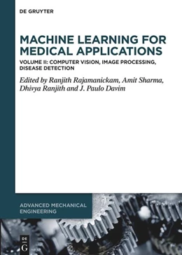 Abbildung von Rajamanickam / Sharma | Machine Learning for Medical Applications | 1. Auflage | 2025 | beck-shop.de