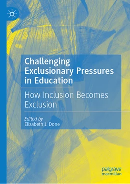 Abbildung von Done | Challenging Exclusionary Pressures in Education | 1. Auflage | 2026 | beck-shop.de