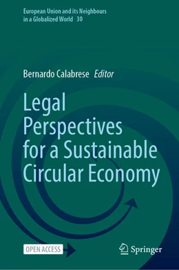 Abbildung von Calabrese | Legal Perspectives for a Sustainable Circular Economy | 1. Auflage | 2025 | beck-shop.de