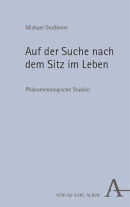 Abbildung von Großheim / Puchta | Auf der Suche nach dem Sitz im Leben | 1. Auflage | 2025 | beck-shop.de