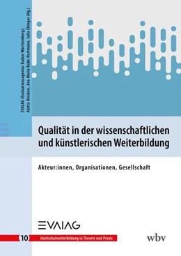 Abbildung von Evaluationsagentur Baden-Württemberg / Hinsken | Qualität in der wissenschaftlichen und künstlerischen Weiterbildung | 1. Auflage | 2025 | beck-shop.de