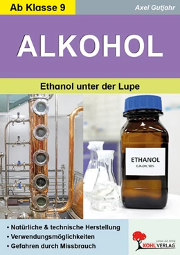 Abbildung von Gutjahr | Alkohol / Ethanol unter der Lupe | 1. Auflage | 2025 | beck-shop.de