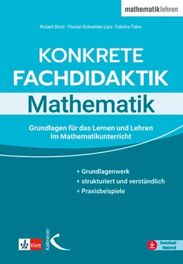 Abbildung von Storz / Schneider-Lips | Konkrete Fachdidaktik Mathematik | 1. Auflage | 2025 | beck-shop.de