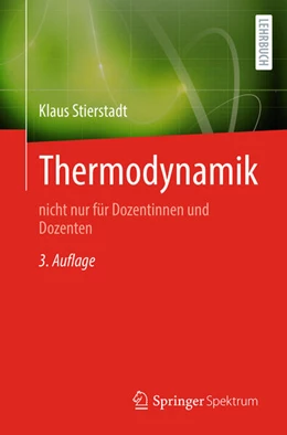 Abbildung von Stierstadt | Thermodynamik | 3. Auflage | 2025 | beck-shop.de