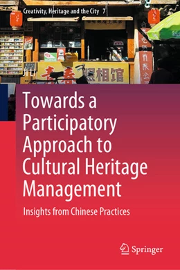 Abbildung von Li | Towards a Participatory Approach to Cultural Heritage Management | 1. Auflage | 2025 | beck-shop.de