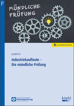 Abbildung von Jungfleisch | Industriekaufleute - Die mündliche Prüfung | 1. Auflage | 2025 | beck-shop.de