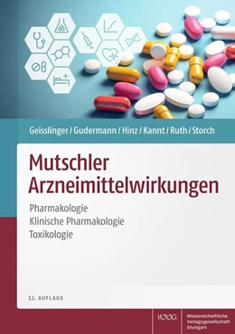 Abbildung von Geisslinger / Gudermann | Mutschler Arzneimittelwirkungen | 12. Auflage | 2025 | beck-shop.de