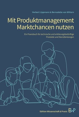 Abbildung von Lippmann / von Wittern | Mit Produktmanagement Marktchancen nutzen | 11. Auflage | 2026 | beck-shop.de