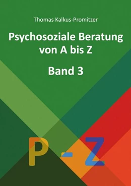 Abbildung von Kalkus-Promitzer | Psychosoziale Beratung von A bis Z | 1. Auflage | 2025 | beck-shop.de
