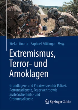 Abbildung von Röttinger / Goertz | Extremismus, Terror- und Amoklagen | 1. Auflage | 2026 | beck-shop.de