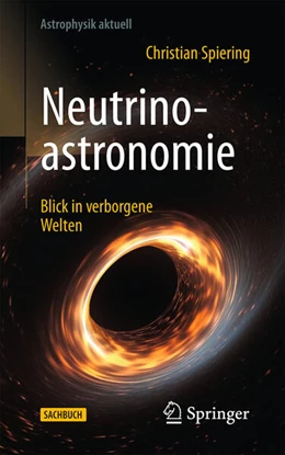 Abbildung von Spiering | Neutrinoastronomie | 2. Auflage | 2025 | beck-shop.de