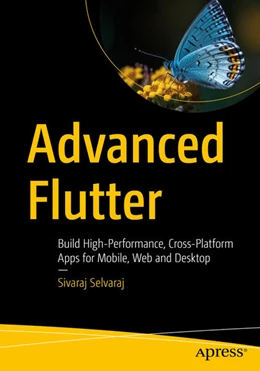 Abbildung von Selvaraj | Advanced Flutter | 1. Auflage | 2025 | beck-shop.de